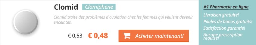 Ou acheter clomid sans ordonnance